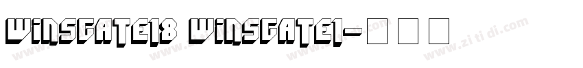 Winsgate18 Winsgate1字体转换